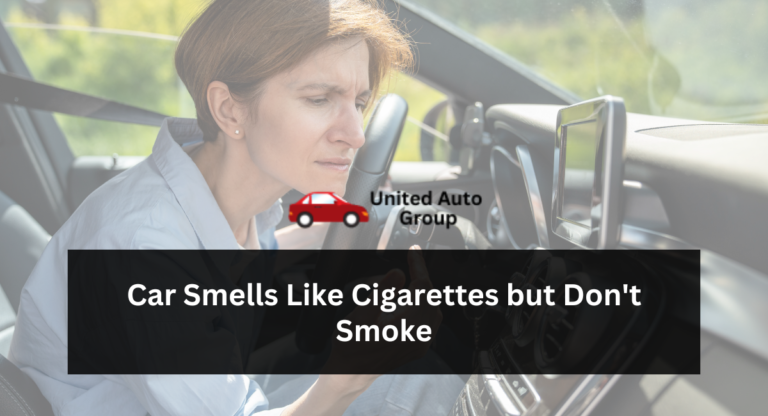 Car Smells Like Cigarettes but Don't Smoke