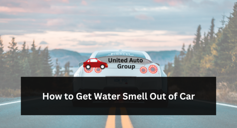 How to Get Water Smell Out of Car