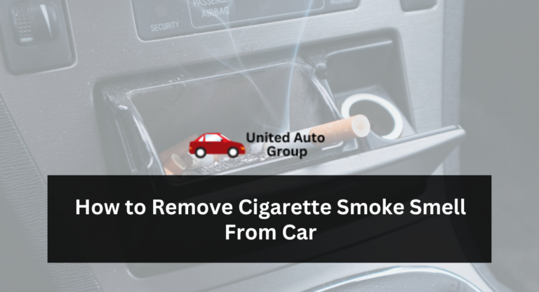 How to Remove Cigarette Smoke Smell From Car